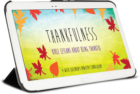 Thankfulness Children's Ministry Curriculum