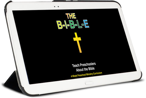 The B-I-B-L-E Preschool Ministry Curriculum