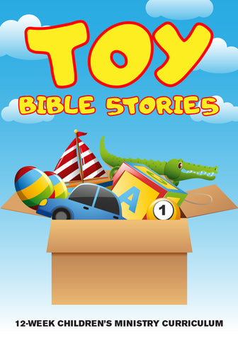 Toy Bible Stories Children's Ministry Curriculum