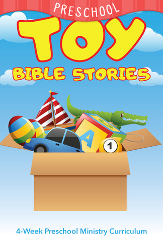 Toy Bible Stories Preschool Ministry Curriculum