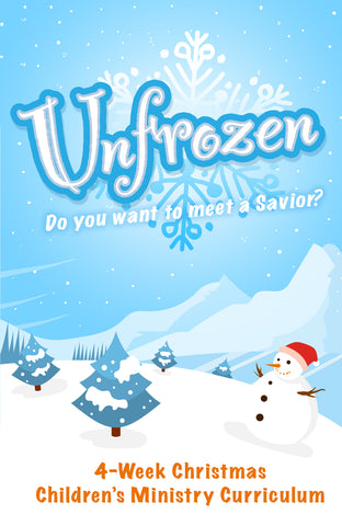 UnFrozen Children's Ministry Curriculum