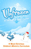 Unfrozen Children's Ministry Curriculum