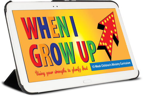 When I Grow Up Children's Ministry Curriculum 