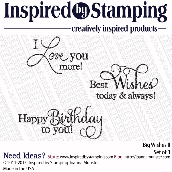 Inspired by Stamping Big Wishes II stamp set