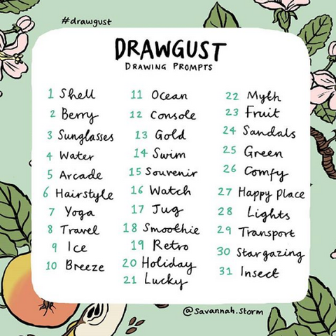 Drawgust prompts by British Illustrator Savannah Storm