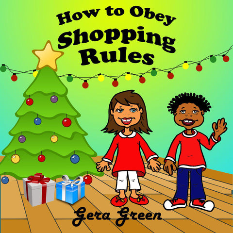 How to Obey Shopping Rules by Gera Green