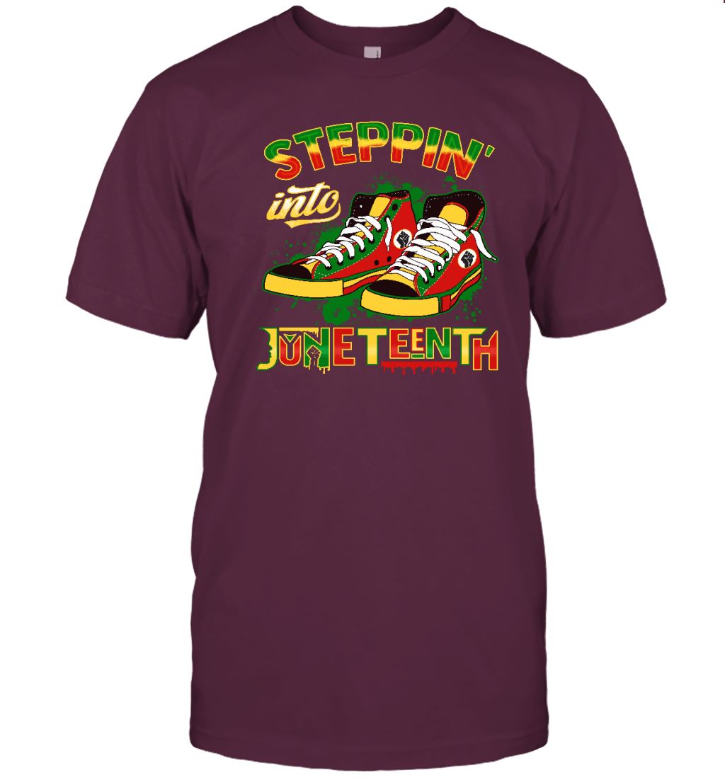 Steppin' Into Juneteenth T-shirt Apparel Gearment Unisex Tee Maroon S