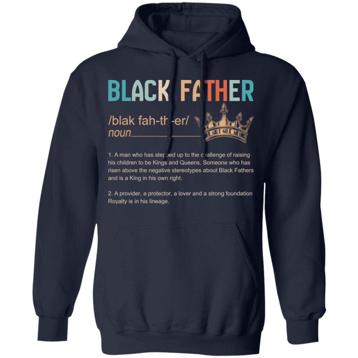 Black Father T-shirt Apparel CustomCat Unisex Hoodie Navy S