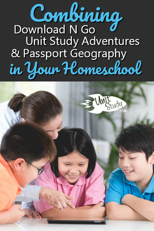 We often hear from homeschool moms who love Download N Go (DNG) and love Unit Study Adventures (USA), and are crazy about our Passport Geography titles, and are trying to find ways to combine them all. Perhaps you are homeschooling several children of all ages. You want to use DNG with your younger children, but they're not age-appropriate for your 8th-grader. Yet, you desire to keep the subject matter of your homeschool similar for all of your children.  #homeschool #unitstudies