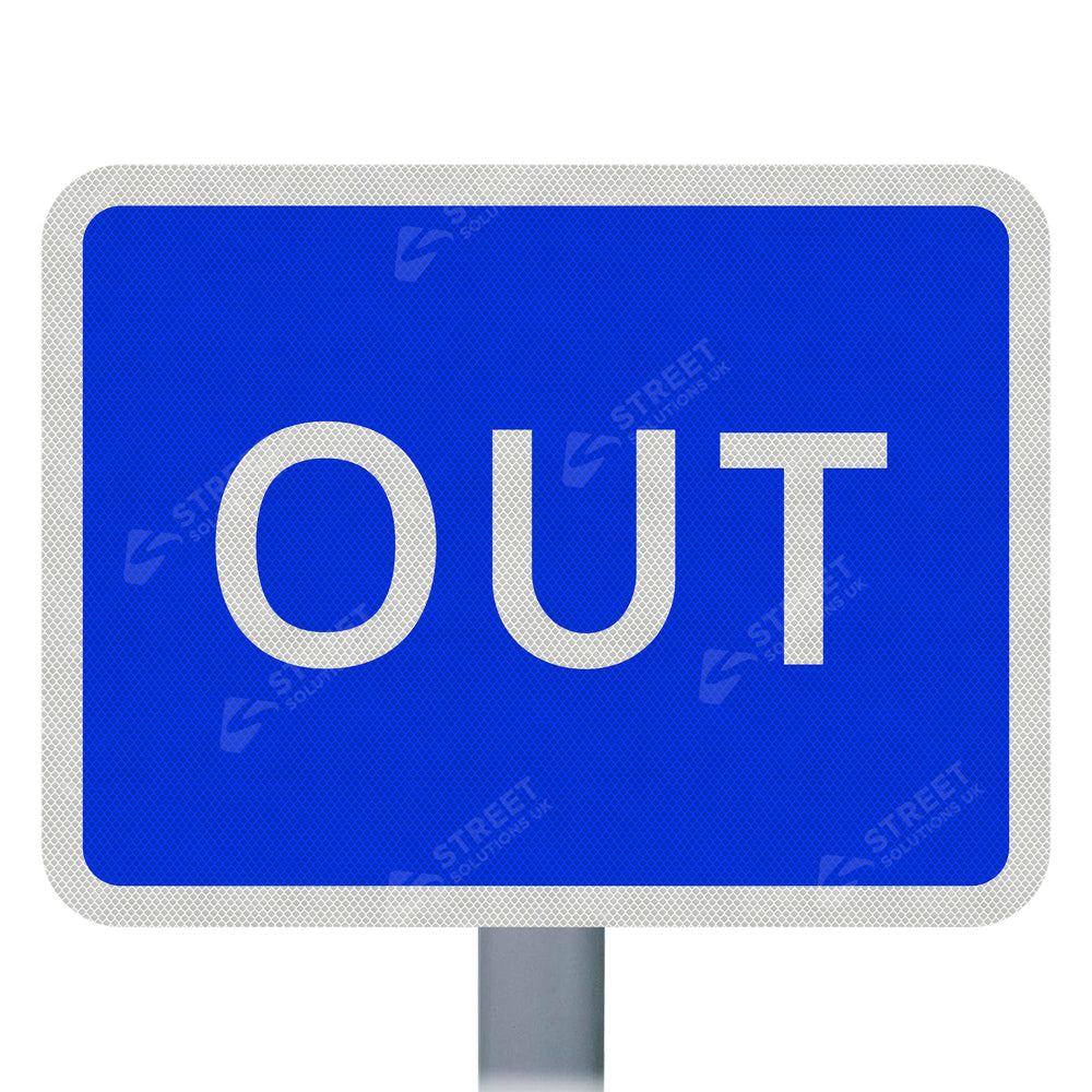 833 'OUT' Sign Face | Post & Wall Mounted car park school college university business park business retail park