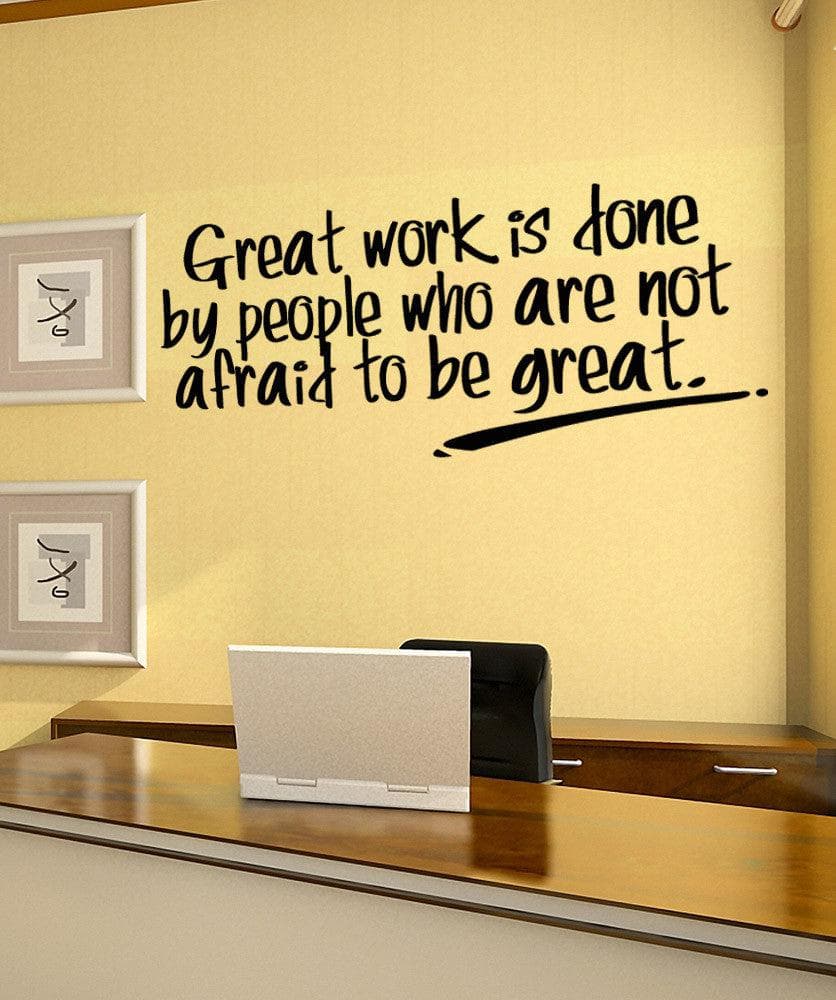 Vinyl Wall Decal Sticker Great Work Quote #5277