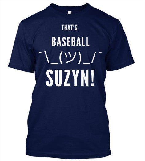 that's baseball suzyn shirt