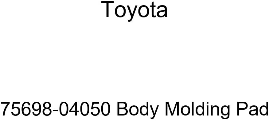 TOYOTA Genuine 75698-04050 Body Molding Pad