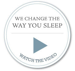 We Change The Way You Sleep