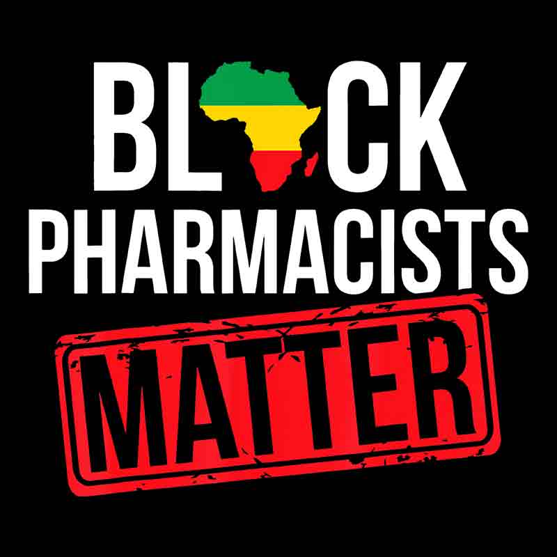 Black Pharmacist Matter (DTF Transfer)