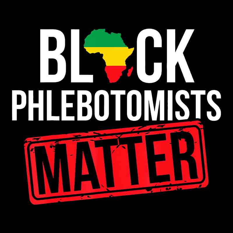 Black Phlebotomist Matter (DTF Transfer)