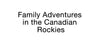 Ella's Wool on Family Adventures in the Canadian Rockies