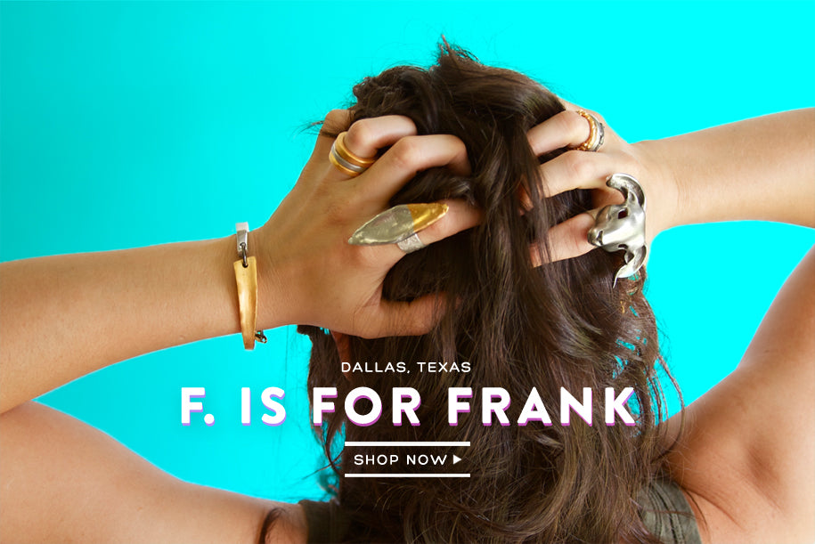f. is for frank jewlery