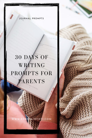 30 Journal Prompts for Parents Printable Free by Journals of Discovery