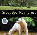Great Bear Rainforest: A Giant-Screen Adventure in the Land of the Spirit Bear (Book)