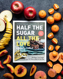 Half the Sugar All the Love Book Cover