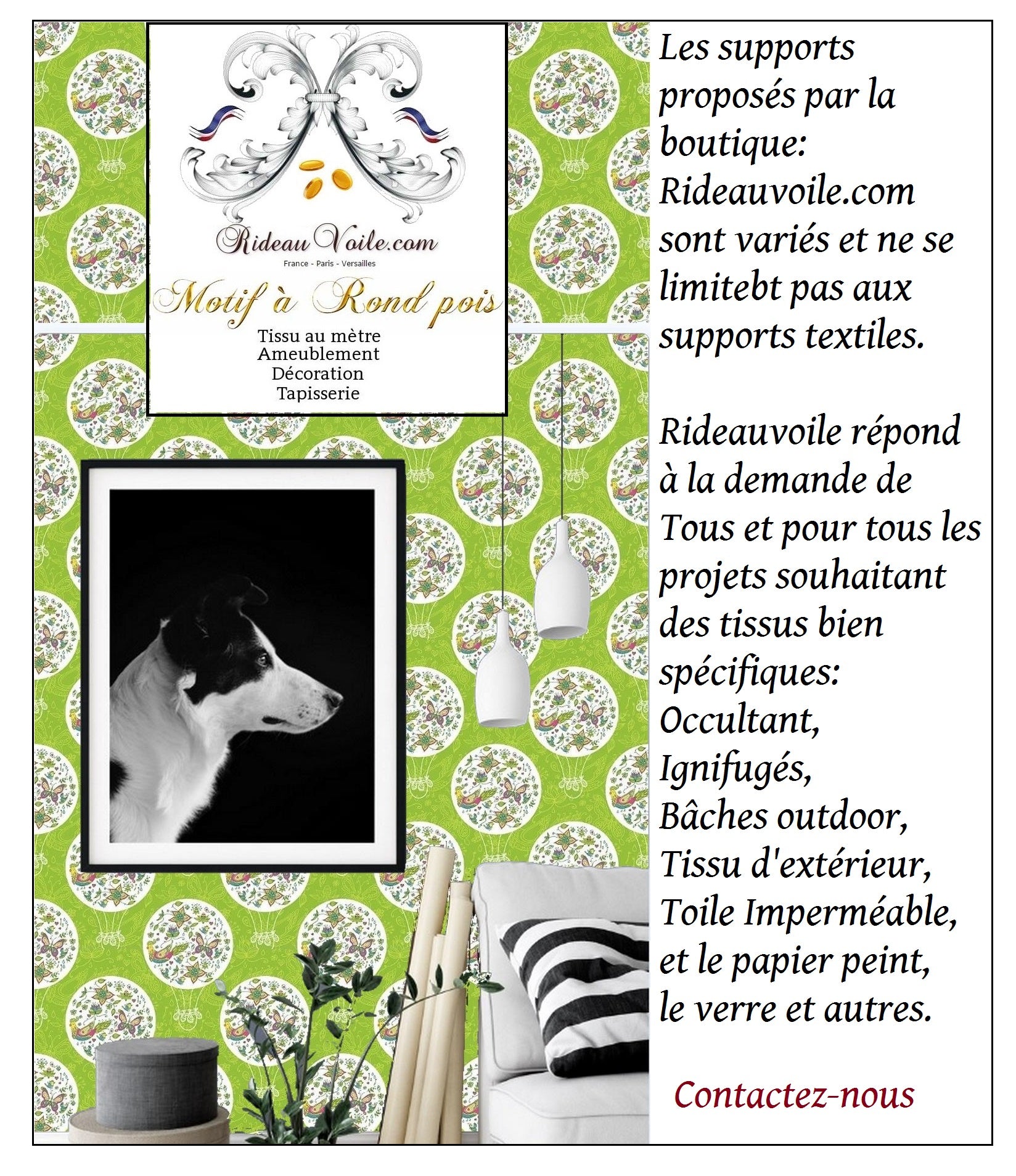 Tissu ameublement décoration rideau voilage store tapisserie au mètre boutique Paris Versailles