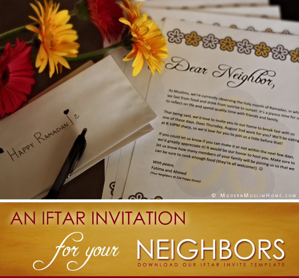 An Iftar Invitation For Your Neighbors | Modern Muslim Home