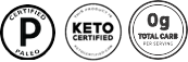 Paleo and Keto Certified and 0 grams of carbs per serving