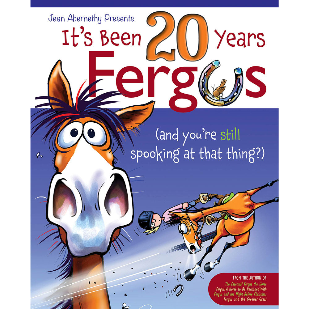 It's Been 20 Years, Fergus: ...And You're Still Spooking at that Thing?! HOME & GIFTS - Books Trafalgar Square Books   