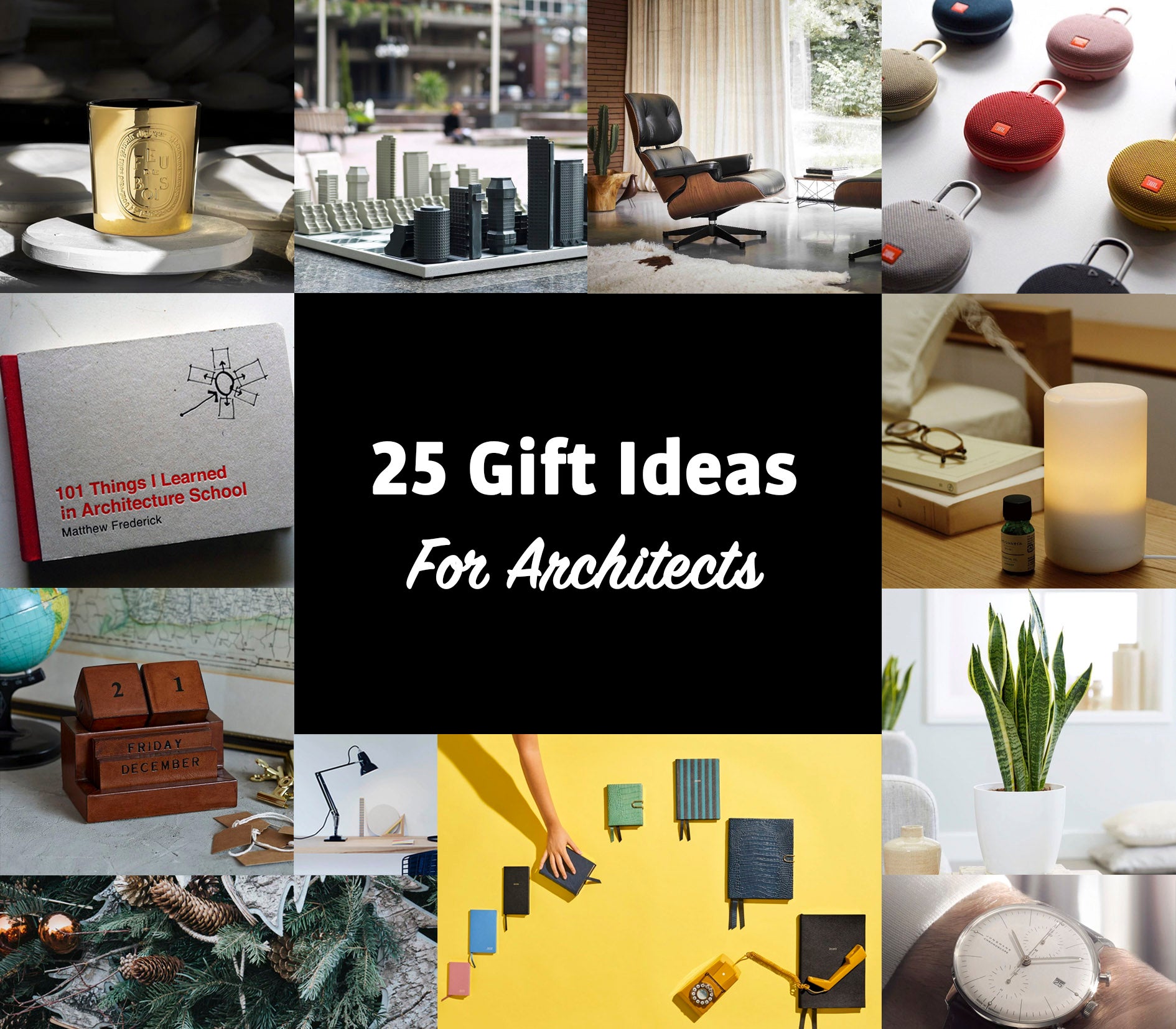 25 Gift Ideas For Architects