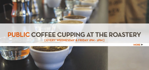 Public Coffee Cupping at the Roastery