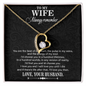 To My Wife Always Remember, Forever Love Necklace With I'd Choose You In A Hundred Lifetimes Message Card, Pendant For Her, Birthday, Anniversary, Gift For Her, Jewelry For Her