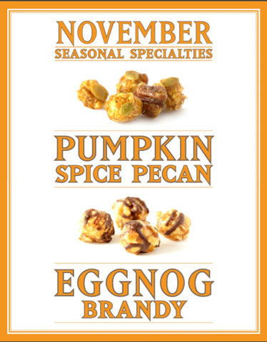 KuKuRuZa Gourmet Popcorn November Seasonal Specialties - Pumpkin Spice Pecan & Eggnog Brandy