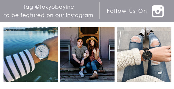 Tag @tokyobayinc on Instagram to show us your TOKYObay watch and how you style it up. Follow us to see what we're up to for a time well spent.