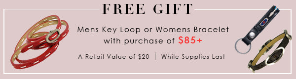 Free gift with purchase when you spend $85+. A choice of a men's key loop or women's bracelet when you buy at tokyobayinc.com. Retail value of $20 while supplies last.