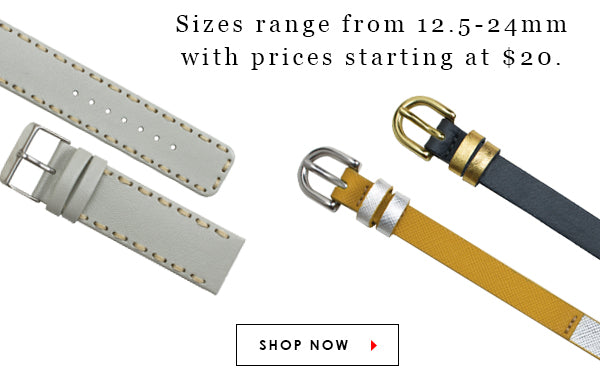 Sizes range from 12.5mm - 24mm with prices starting at $20. Shop Watch Straps.
