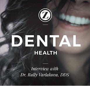 Dental Health: Interview with Dr. Rally Varlakova, DDS