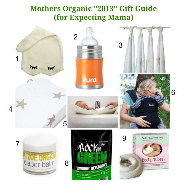 Mothers Organic 2013 Gift Guide for Expecting Mama