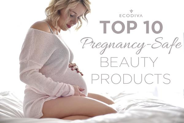 Ecodiva: Top 10 Pregnancy Beauty Products