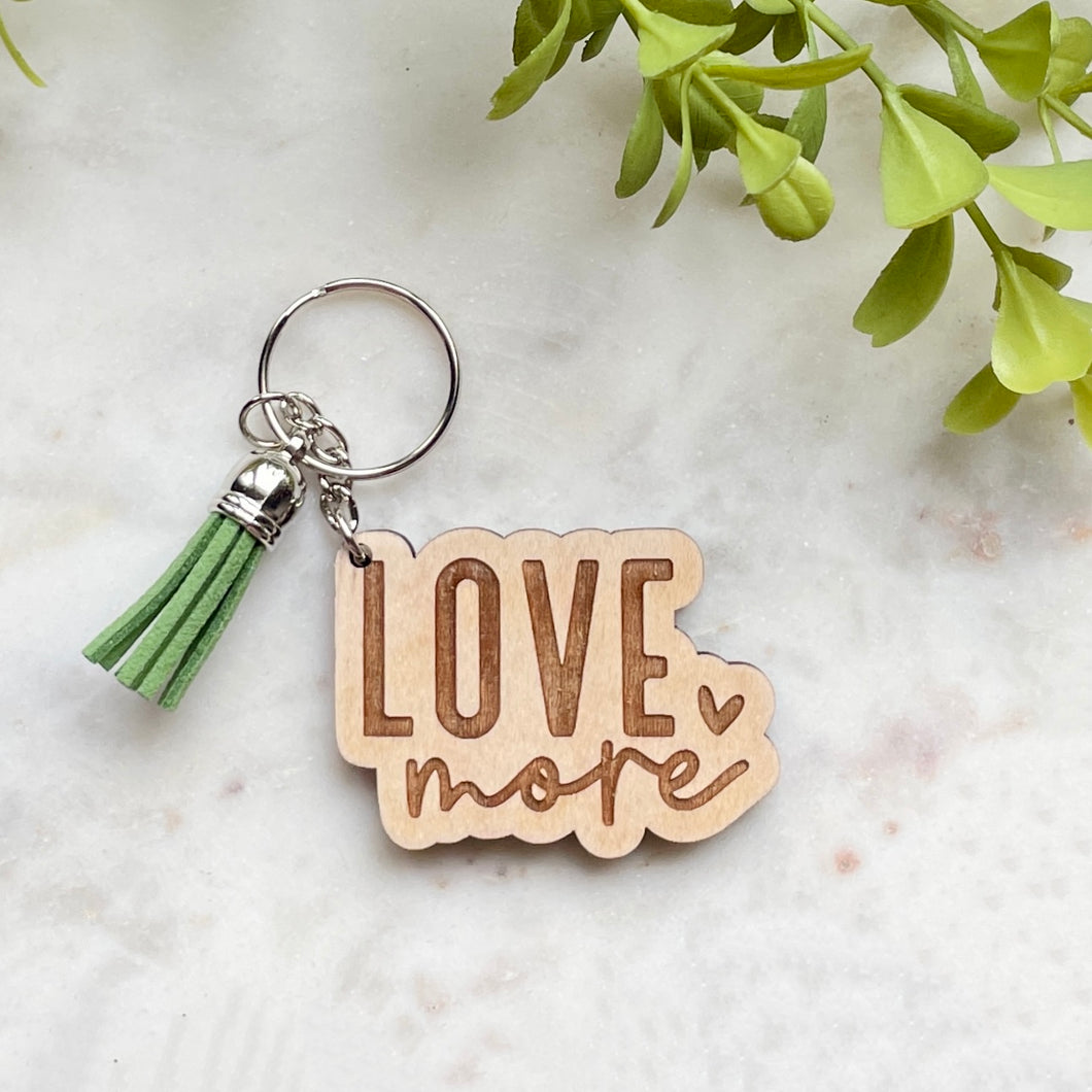 MTO / Love More Keychain