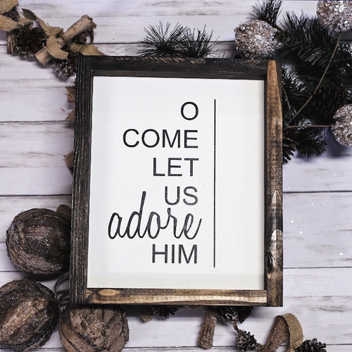 Oh Come Let Us Adore Him