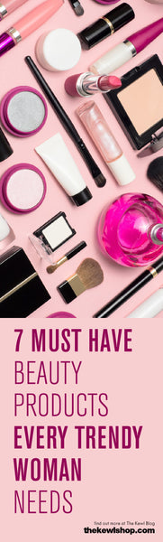 7 Must Have Beauty Products Every Trendy Woman Needs, Pinterest