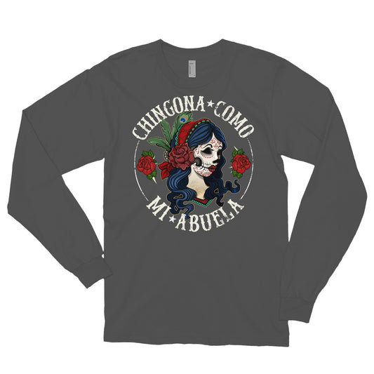 Chingona Como Mi Abuela UNISEX Long sleeve Tee