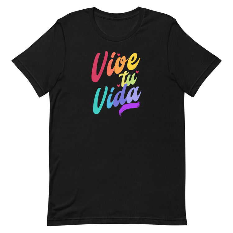 Premium Vive Tu Vida Colores Pride t-shirt