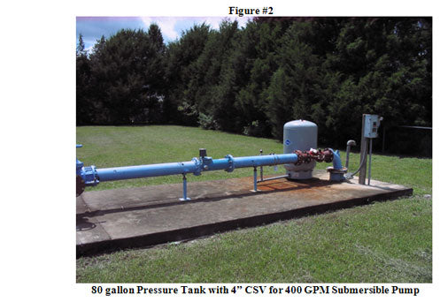 80 gallon pressure tank with 4" CSV for 400 GPM Submersible Pump