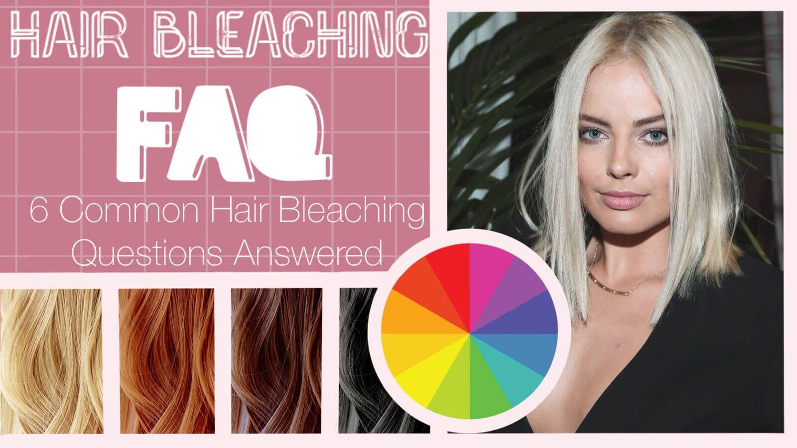 Common Questions when Bleaching Your Hair collage and graphic