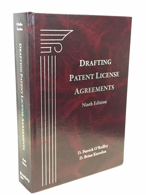 Drafting Patent License Agreements, Ninth Edition