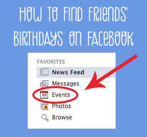 How to find my friends birthday list on facebook