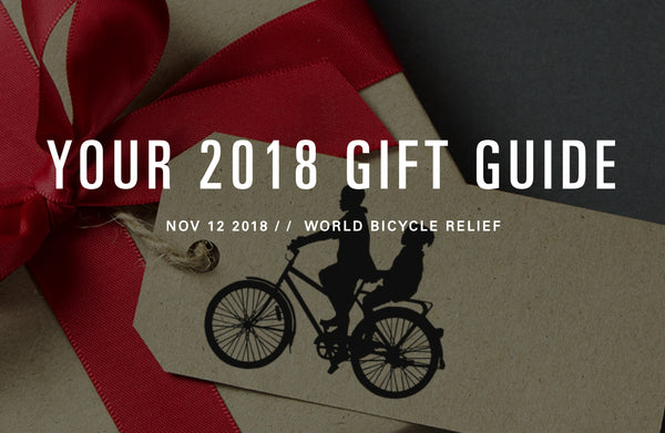 World Bicycle Relief Holiday Gift Guide