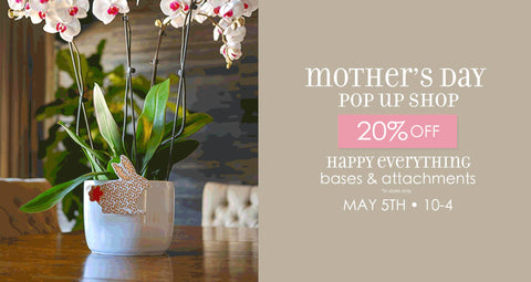 Mother's Day Pop Up Shop